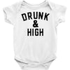 Drunk And High Baby Bodysuit