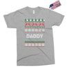 ugly christmas daddy Exclusive T-shirt