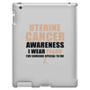 Uterine Cancer Awareness I Wear Peach For Some Special To Me iPad 3 and 4 Case