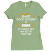 Smart Good Looking Cook Doesnt Get Better Than This Ladies Fitted T-Shirt