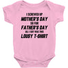 I Screwed Mothers Day So Fathers Day Lousy Tshirt Baby Bodysuit