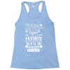 My Papa is Totally My Most Favorite Guy Of All Time Racerback Tank