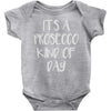 its a prosecco kind of day Baby Onesie