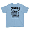 Camping Where Friends And Marshmallow Get Toasted At The Same Time Youth Tee