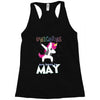 UNICORN ARE BORN IN MAY Racerback Tank