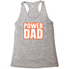 power dad Racerback Tank