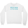 west ham in the blood retro style new Crewneck Sweatshirt