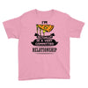 I Am Pizza Actually In A Very Commited Relationship Youth Tee