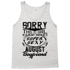 This Girl Is Taken By A Super Sexy August Boyfriend Tank Top