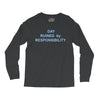 day ruined Long Sleeve Shirts