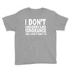 i don't ignorance Youth Tee
