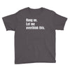 hang on. let me overthink this Youth Tee
