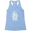 be your own hero Racerback Tank