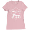 nice is nice Ladies Fitted T-Shirt
