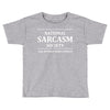 national sarcasm society Toddler T-shirt