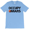 occupy mars T-Shirt