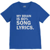 my brain is 80% song lyrics V-Neck Tee