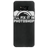 i'll fix it in photoshop Samsung Galaxy S8 Case