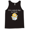 it's a good day to read Tank Top