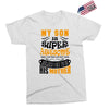 My Son Is Super Awesome His Mother Exclusive T-shirt
