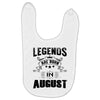 Legends Are Born In August Baby Bibs