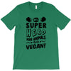 Be A Super Hero For Animals Go Vegan! T-Shirt