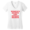 Women's Rights Are Human Rights Women's V-Neck T-Shirt