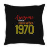 awesome since november 1970 Throw Pillow