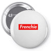 frenchie Pin-back button