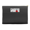 pardon the interruption Accessory Pouches