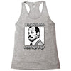 i am too old for this shit Racerback Tank