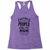 My Favorite People Call Me Mom Racerback Tank