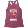 i know when those sleigh bells ring Racerback Tank