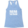 PAPA The Man The Myth The Legend T-Shirt T-Shirt Racerback Tank