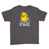 i don't give a duck Youth Tee