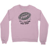fugby it's a rucking good game Crewneck Sweatshirt