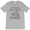 hot mess express T-Shirt
