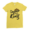daughter of a king Ladies Fitted T-Shirt