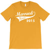 married since 2015   mens funny wedding marriage T-Shirt