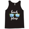 Beach Please Tank Top