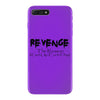 funny t shirt revenge the reason i get up each day tee offensive shirt iPhone 7 Plus Case