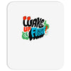 wake up and fight Mousepad