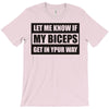my biceps T-Shirt