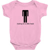 offensive t shirt lookng for a little head rude tee funny shirt Baby Onesie