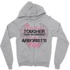 The Only Thing Tougher Than An Arborist Is An Arborist's Wife Zipper Hoodie