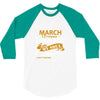 I'm a march woman I was born with my heart 3/4 Sleeve Shirt