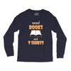humor book t shirt Long Sleeve Shirts