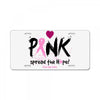 pink spread the hope License Plate