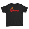 king romance Youth Tee
