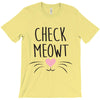 CHECK MEOWT CAT T-Shirt